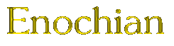 Enochian