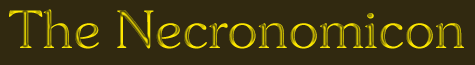 The Necronomicon & Liber Logaeth